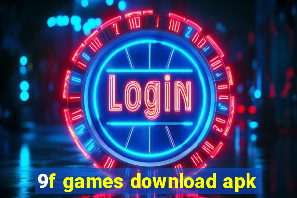 9f games download apk